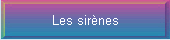 Les sirnes