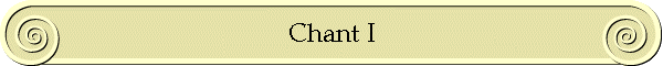 Chant I