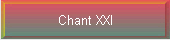 Chant XXI