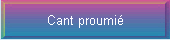 Cant proumi