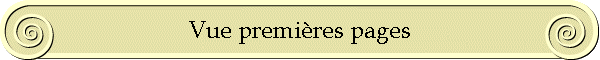 Vue premières pages